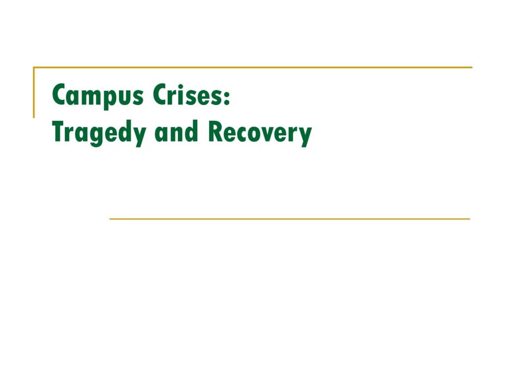 Campus Crisis Tragedy and Recovery