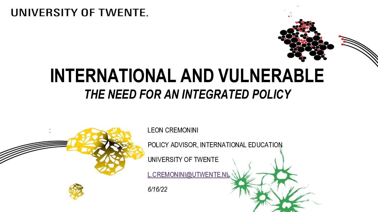 INTERNATIONAL AND VULNERABLE THE NEED FOR AN INTEGRATED POLICY